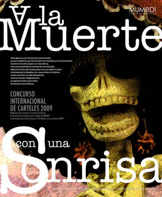 Concurso de diseño de carteles "A la Muerte con una Sonrisa 2009"
