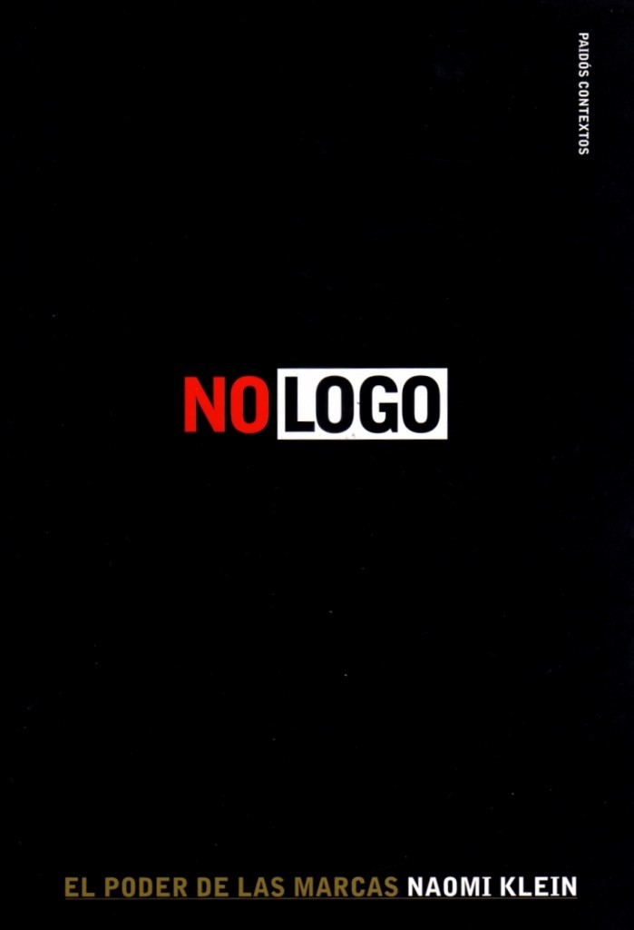 "No Logo" (1999) por Naomi Klein