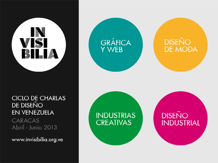 INVISIBILIA - Ciclo de Charlas de Diseño en Venezuela - Invitación