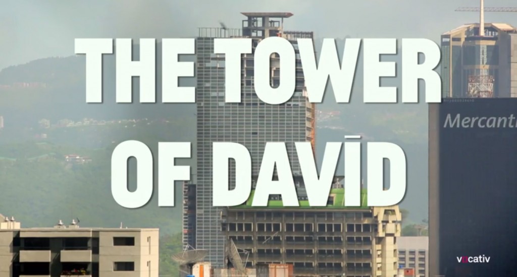 Torre de David - Documental por Vocativ