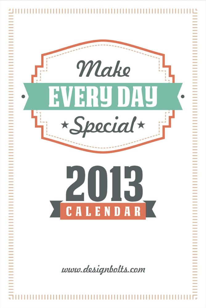 Make Every Day Special Calendar 2013
