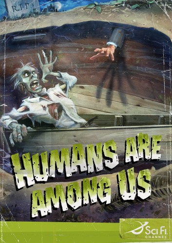 Sci Fi - Los Humanos están entre Nosotros! (Zombies)