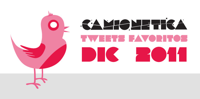 Tweets Favoritos Camionetica: Diciembre 2011
